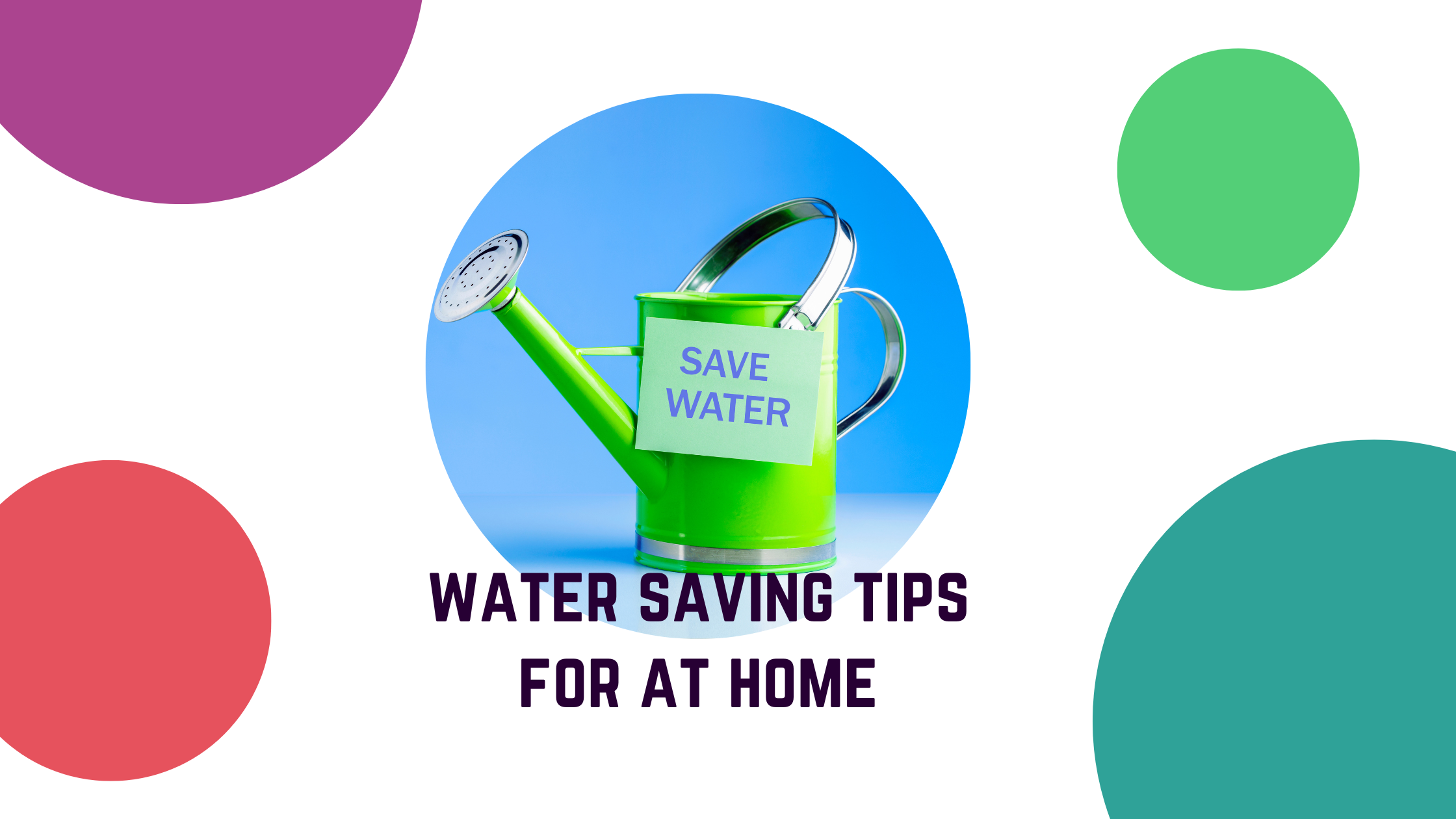 Top Tips To Save Water At Home Discover Thame