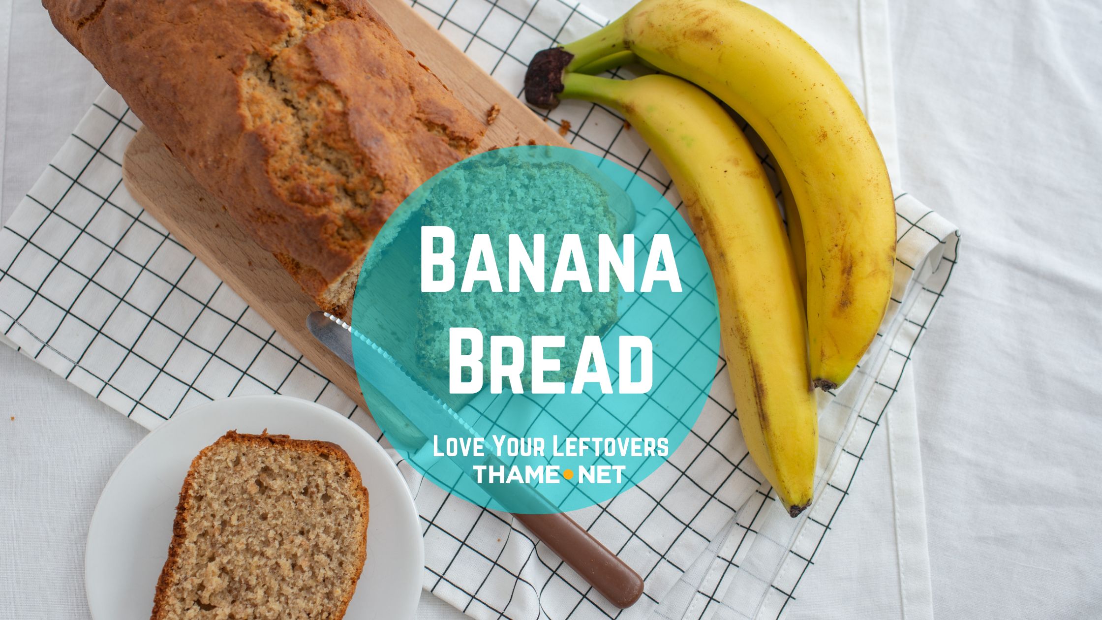 Banana Bread Recipe: The Sweet Treat For Your Senses