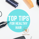 From the professionals – 10 top tips for beautiful hair