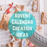Advent Calendar Creation Ideas