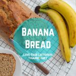 Banana Bread Recipe